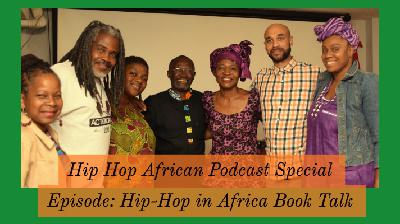 HHAP Special Episode: Hip-Hop in Africa Book Talk
