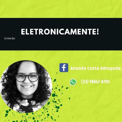 14 - Eletronicamente!