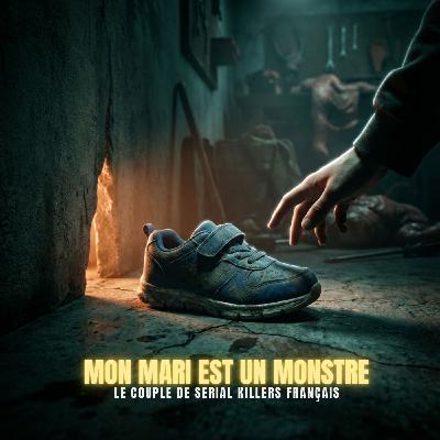 MON MARI EST UN MONSTRE : Elle savait qu’il tuait… et elle est restée | Podcast Horreur MON MARI EST UN MONSTRE : Elle savait qu’il tuait… et elle est restée | Podcast Horreur
