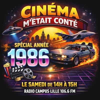 L'année 1986 au cinéma : épisode 1