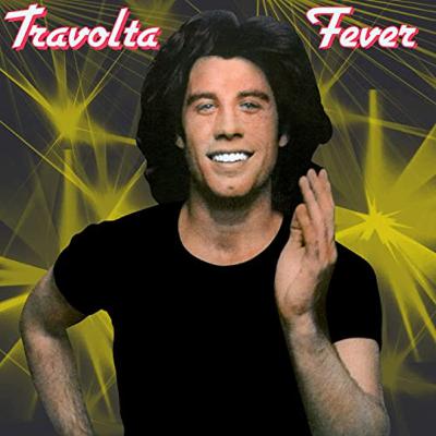 John Travolta's Travolta Fever John Travolta's Travolta Fever