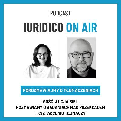 #5 Porozmawiajmy o tłumaczeniach – rozmowa z Łucją Biel
