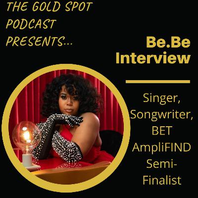 Episode 11: BeBe Interview Episode 11: BeBe Interview