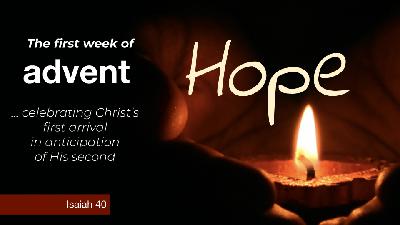 Isaiah 40 – Gospel Hope
