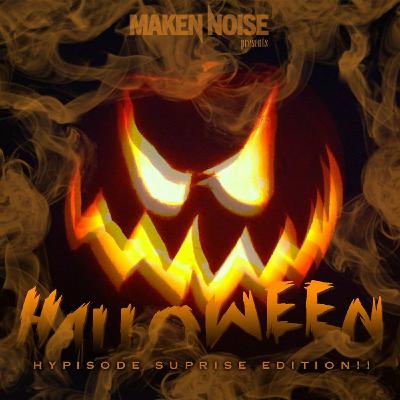 Halloween Suprise ((Hour Long Mix)) by Maken Noise Halloween Suprise ((Hour Long Mix)) by Maken Noise