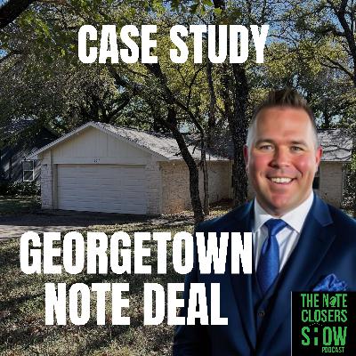 CASE STUDY: Georgetown TX Reverse Mortgage Note Funding Opportunity CASE STUDY: Georgetown TX Reverse Mortgage Note Funding Opportunity