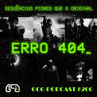 GCG Podcast #206: Sequências piores que o original GCG Podcast #206: Sequências piores que o original