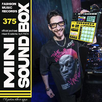 Lykov – Mini Sound Box Volume 375 (Weekly Mixtape) Lykov – Mini Sound Box Volume 375 (Weekly Mixtape)