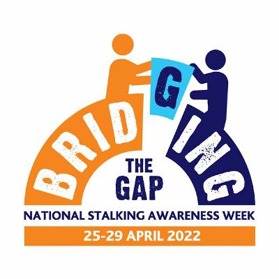 National Stalking Awareness Week 2022