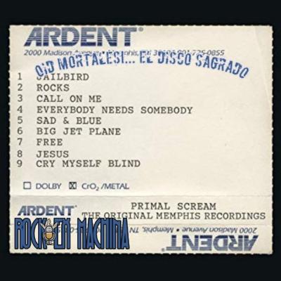 Oid Mortales...Give Out But Don't Give Up (Primal Scream)