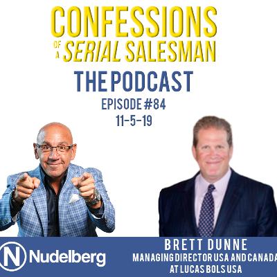 Confessions of a Serial Salesman The Podcast with Brett Dunne, Managing Director USA and Canada at Lucas Bols USA