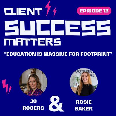 Episode 12: Education is massive for Footprint Episode 12: Education is massive for Footprint