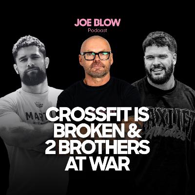 Ep19 - Two Brothers, One Dream: Fittest Man on the Planet.