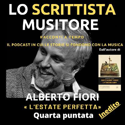 «L'ESTATE PERFETTA» - 4X12 Racconti a tempo