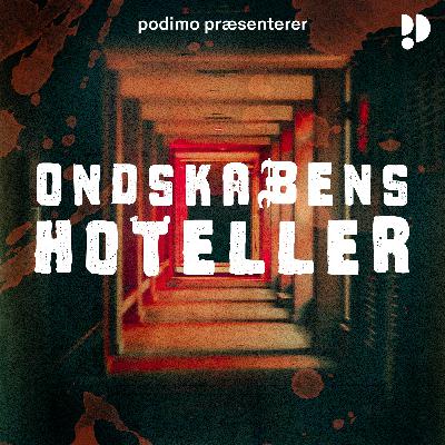 Ondskabens Hoteller - 1: Seriemorderen fra Cecil Hotel