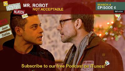 MrR – Mr Robot S4 E6 406 Not Acceptable