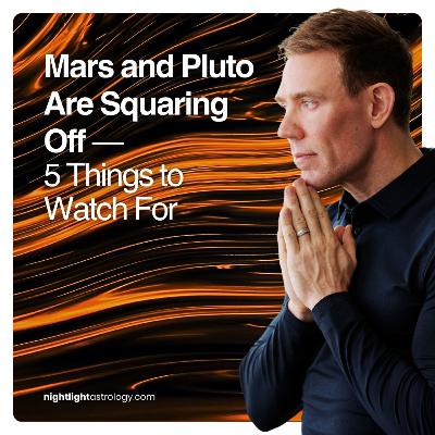 Mars and Pluto Are Squaring Off — 5 Things to Watch For