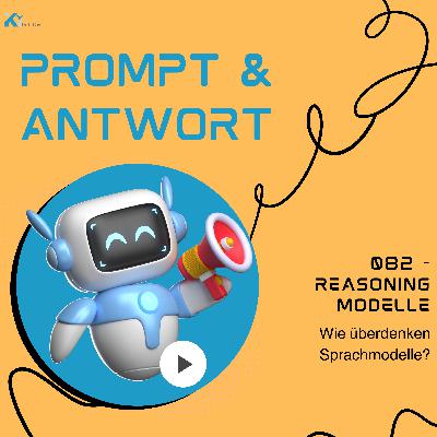 082 - Reasoning: Wie überlegen Sprachmodelle?