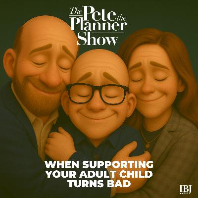 When supporting your adult children turns bad
