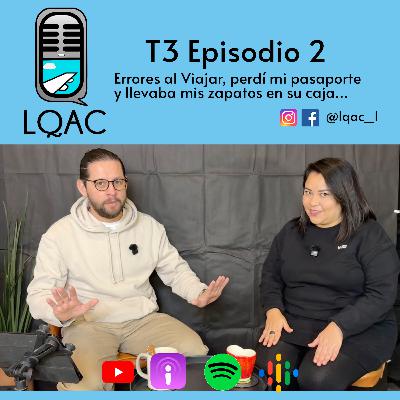 LQAC T3 E2 Errores al Viajar