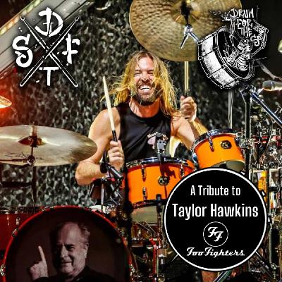 Taylor Hawkins Tribute Episode