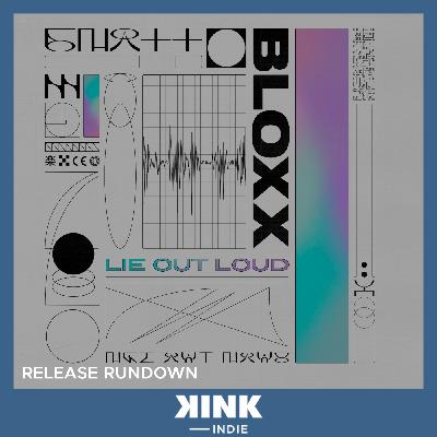 Bloxx - Lie Out Loud Bloxx - Lie Out Loud
