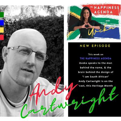 The Happiness Agenda - Episode 8: Andy Cartwright