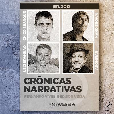 #200 - Crônicas Narrativas #200 - Crônicas Narrativas
