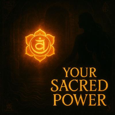 Your Sacred Power E34