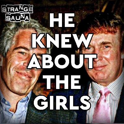Epstein Emails: [Trump] Knew About the Girls