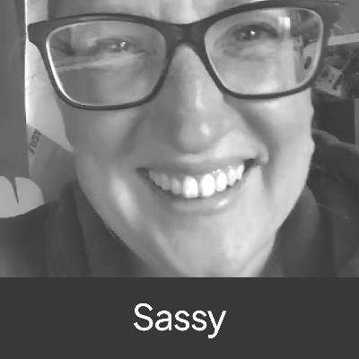 120) Sassy