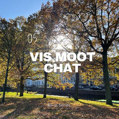 05. Vis Moot Chat (I) 05. Vis Moot Chat (I)