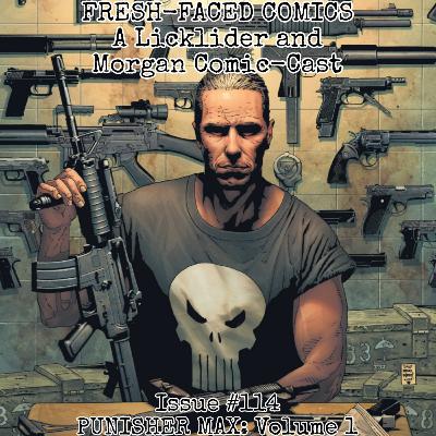 Punisher MAX: Volume 1 (Fresh-Faced Comics Issue #114)