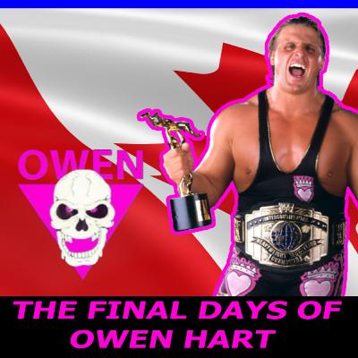 The Final Days of Owen Hart - Dark Side Of The Ring Review | BUMP PSYCHOLOGY