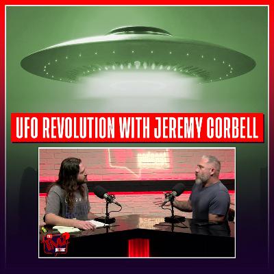 UFO Revolution with Jeremy Corbell