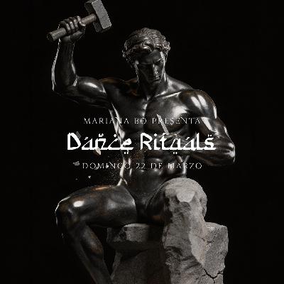 Dance Rituals 399 (Marzo 22, 2026)