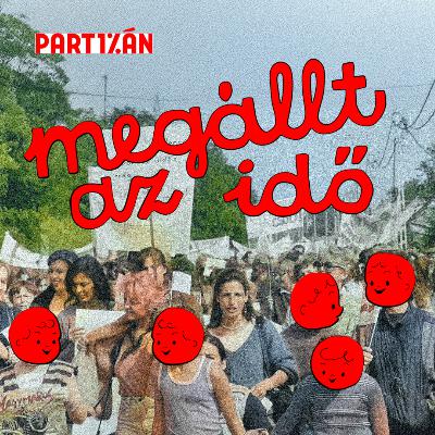 Aktivisták az iskolapadból – volt diáktüntetőket kérdezünk | Megállt az idő Aktivisták az iskolapadból – volt diáktüntetőket kérdezünk | Megállt az idő