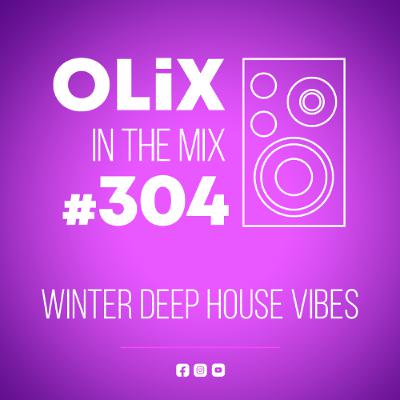 304 - Winter Deep House Vibes