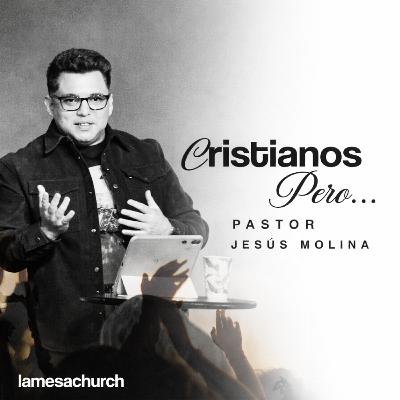 CRISTIANOS PERO... No Perfectos CRISTIANOS PERO... No Perfectos