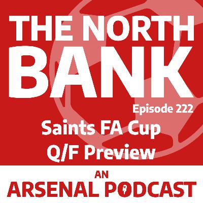 Ep. 222 - Saints FA Cup Quarter Final Preview