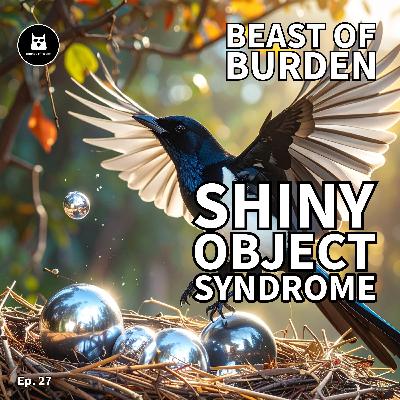 Shiny Object Syndrome: Why Switching Programmes Kills Progress Shiny Object Syndrome: Why Switching Programmes Kills Progress