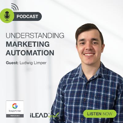 #29: Understanding Marketing Automation with Ludwig Limper