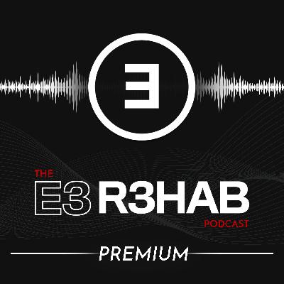 Introducing: E3 Rehab Premium Introducing: E3 Rehab Premium