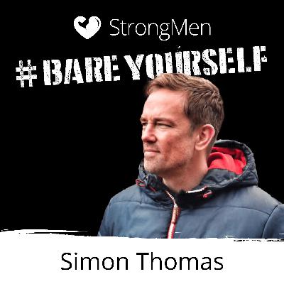 StrongMen Bare Yourself: Simon Thomas StrongMen Bare Yourself: Simon Thomas