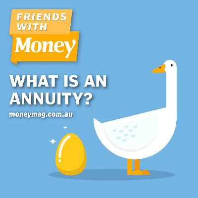 What is an Annuity?