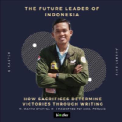 Wahyu Syafi'ul | How Sacrifices Determine Victories