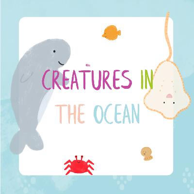 [Just the Song 🎵] Creatures in the Ocean 🦀