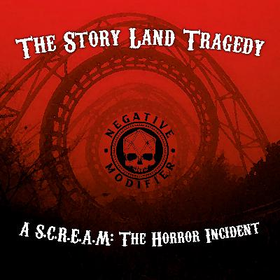 S.C.R.E.A.M: The Story Land Tragedy S.C.R.E.A.M: The Story Land Tragedy