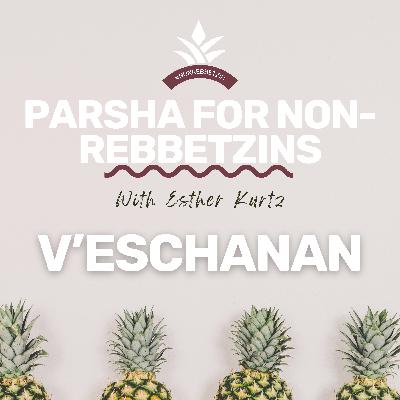 Parshas V'Eschanan