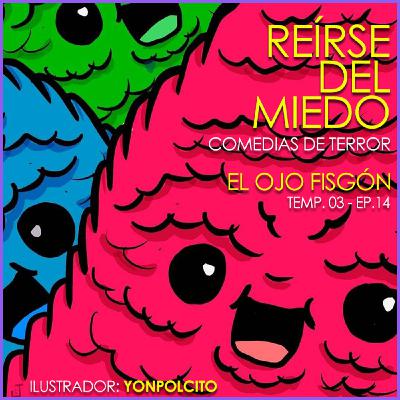 Reírse del miedo (Comedias de terror) Reírse del miedo (Comedias de terror)